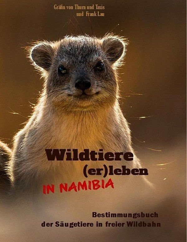 Book cover: Wildtiere (er)leben in Namibia